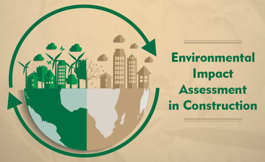 Environmental Impact Assessment